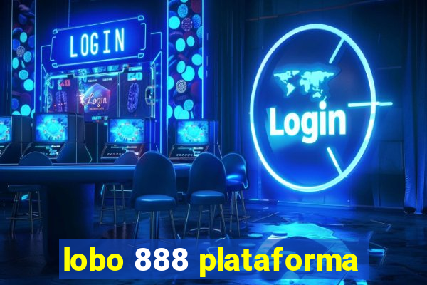 lobo 888 plataforma